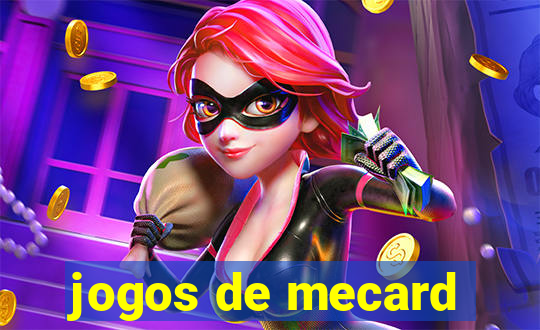 jogos de mecard